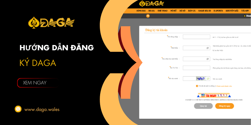 Hướng dẫn chi tiết đăng ký daga nhanh chóng với các bước đơn giản